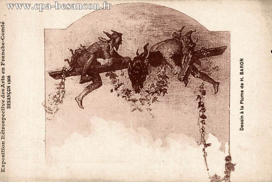 Exposition Rétrospective des Arts en Franche-Comté - BESANÇON 1906 - Dessin à la Plume de H. BARON